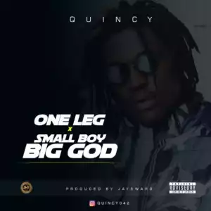 Quincy - Small Boy Big God